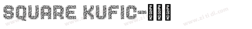 Square Kufic字体转换